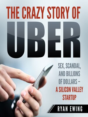 cover image of The Crazy Story of Uber